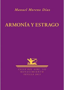 Armonía y estrago