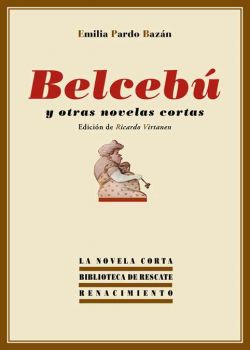 Belcebú y otras novelas cortas