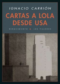 Cartas a Lola desde USA