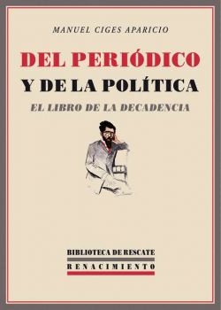 Del periódico y de la política