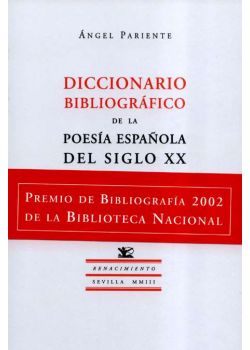 Diccionario bibliográfico de la poesía española del siglo XX