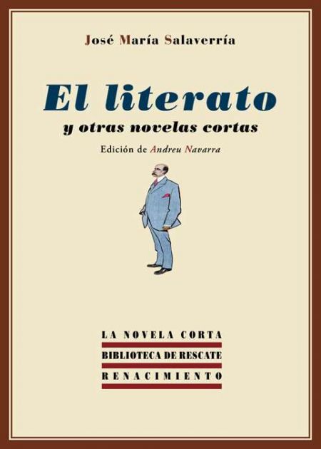 El literato y otras novelas cortas