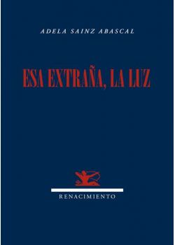 Esa extraña, la luz