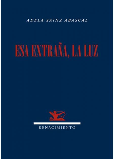 Esa extraña, la luz