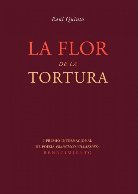 La flor de la tortura