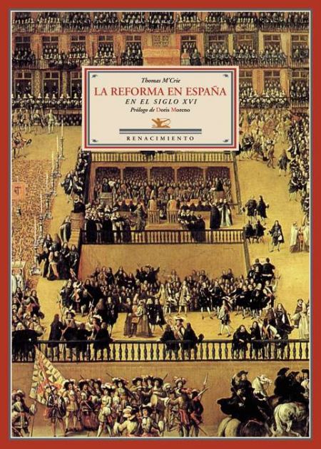 La Reforma en España en el siglo XVI