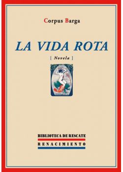 La vida rota