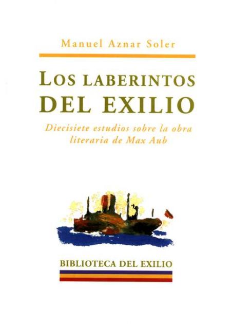 Los laberintos del exilio