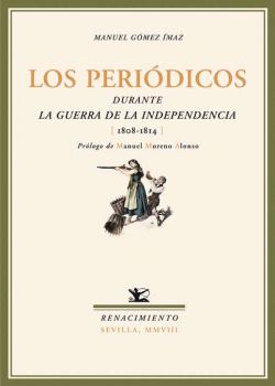 Los periódicos durante la Guerra de la Independencia