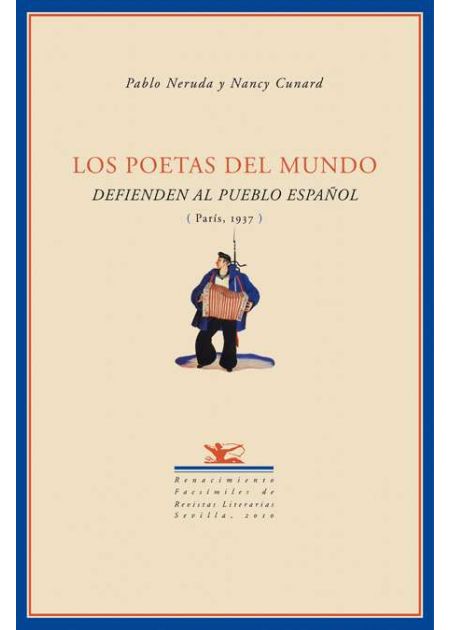 Los poetas del mundo defienden al pueblo español