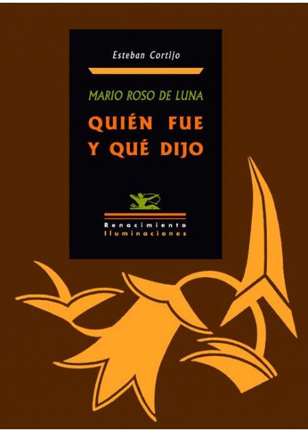 Mario Roso de Luna, quién fue y qué dijo