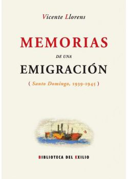 Memorias de una emigración