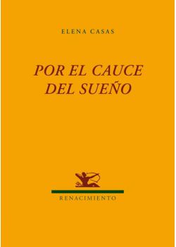 Por el cauce del sueño