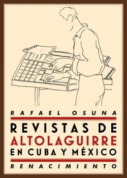 Revistas de Altolaguirre en Cuba y México