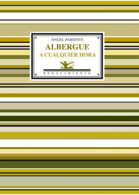 Albergue a cualquier hora