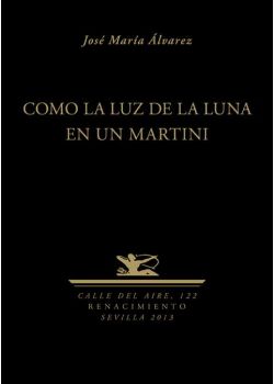 Como la luz de la Luna en un Martini