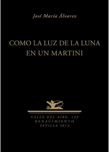 Como la luz de la Luna en un Martini