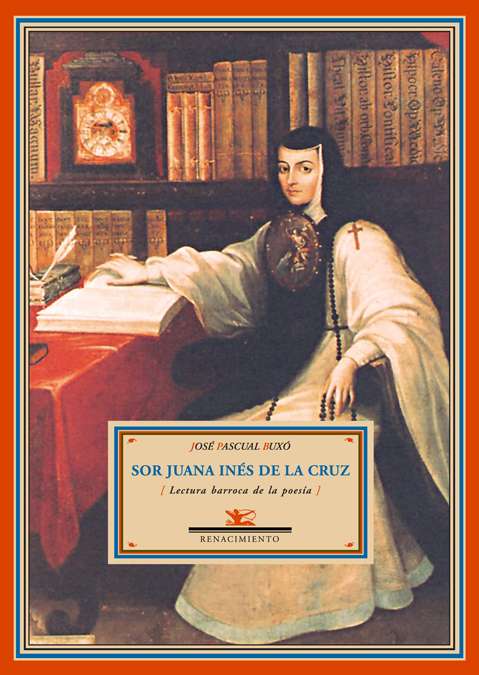 construcción naval peor pelo Sor Juana Inés de la Cruz - Editorial Renacimiento