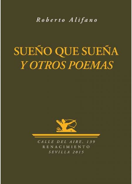 Sueño que sueña y otros poemas