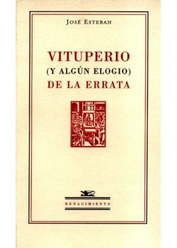 Vituperio y algún elogio de la errata