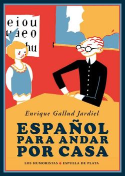 Español para andar por casa