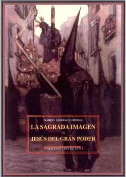 La Sagrada Imagen de Jesús del Gran Poder