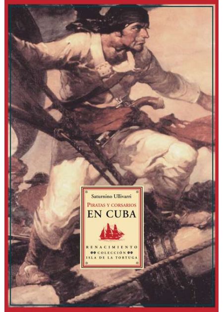 Piratas y corsarios en Cuba