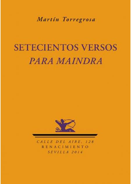 Setecientos versos para Maindra