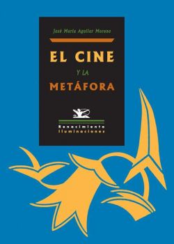 El cine y la metáfora