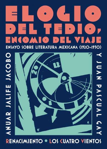 Elogio del tedio, encomio del viaje