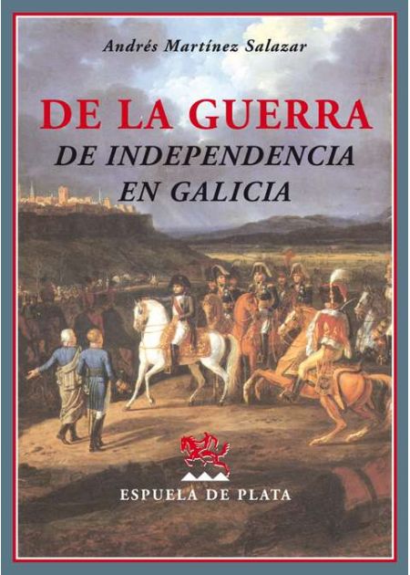 De la Guerra de Independencia en Galicia