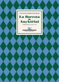 La floresta de Anyksciai