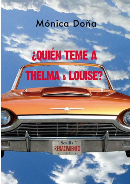 ¿Quién teme a Thelma & Louise?