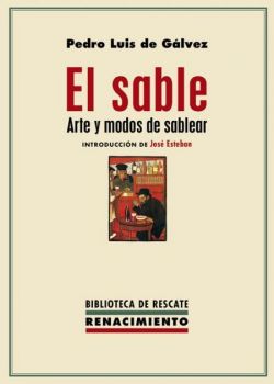 El sable. Arte y modos de sablear