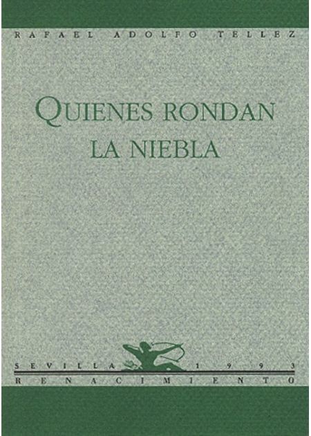 Quienes rondan la niebla