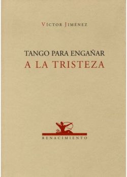 Tango para engañar a la tristeza