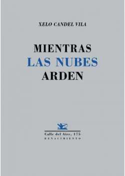 Mientras las nubes arden