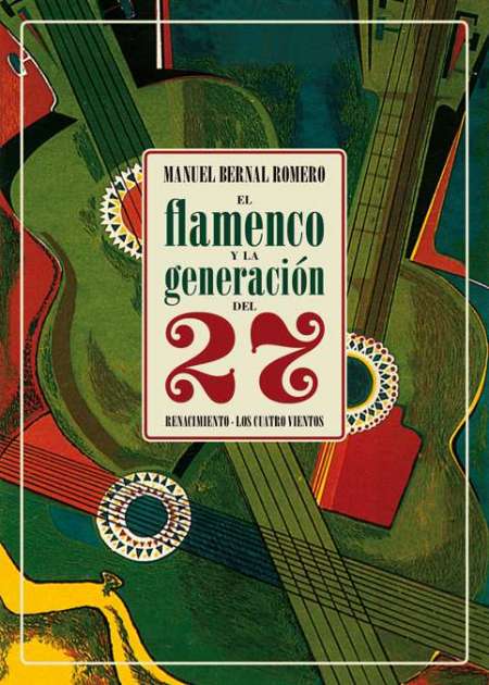 El flamenco y la generación del 27