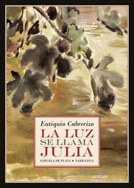 La luz se llama Julia - Editorial Renacimiento