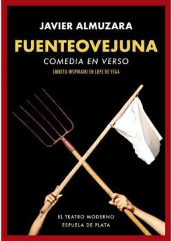 Fuenteovejuna. Comedia en verso