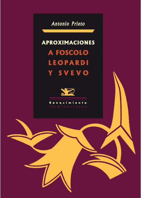 Aproximaciones a Foscolo, Leopardi y Svevo - Ebook