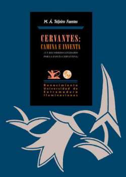 Cervantes: Camina e inventa - Ebook