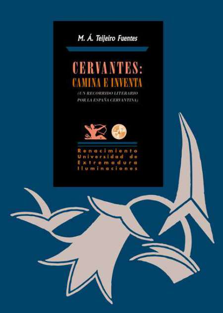 Cervantes: Camina e inventa - Ebook