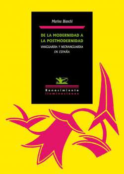 De la modernidad a la postmodernidad. Vanguardia y Neovanguardia en España - Ebook
