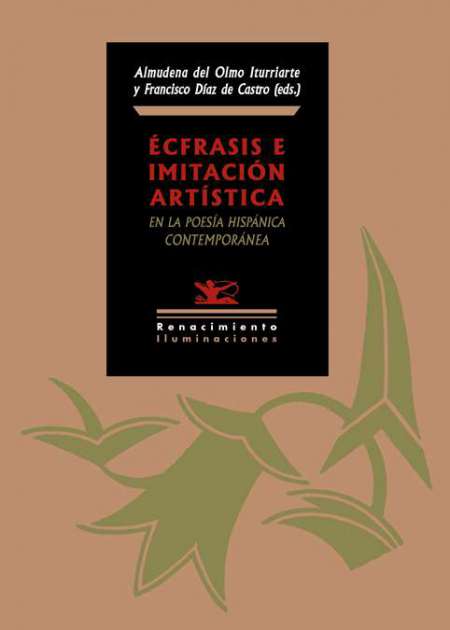 Écfrasis e imitación artística en la poesía hispánica contemporánea - Ebook