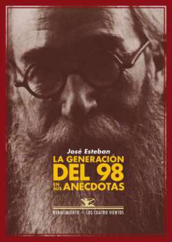 La generación del 98 en sus anécdotas - Ebook