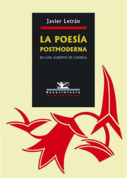 La poesía postmoderna de Luis Alberto de Cuenca - Ebook