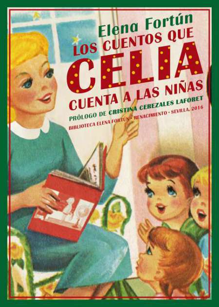 Los cuentos que Celia cuenta a las niñas - Ebook