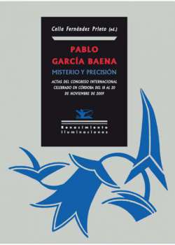 Pablo García Baena: Misterio y precisión - Ebook