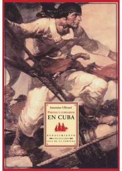 Piratas y corsarios en Cuba - Ebook